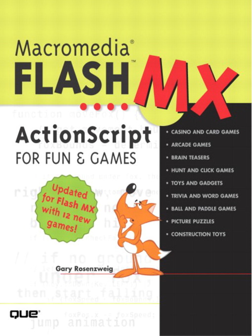 Title details for Macromedia Flash MX ActionScript for Fun and Games by Gary Rosenzweig - Available